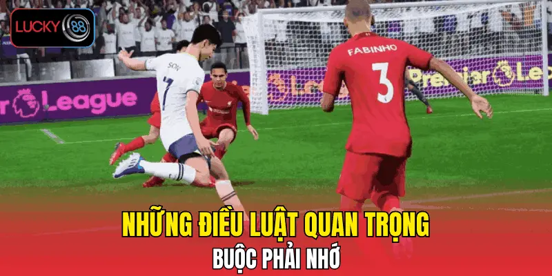 Những điều luật quan trọng buộc phải nhớ