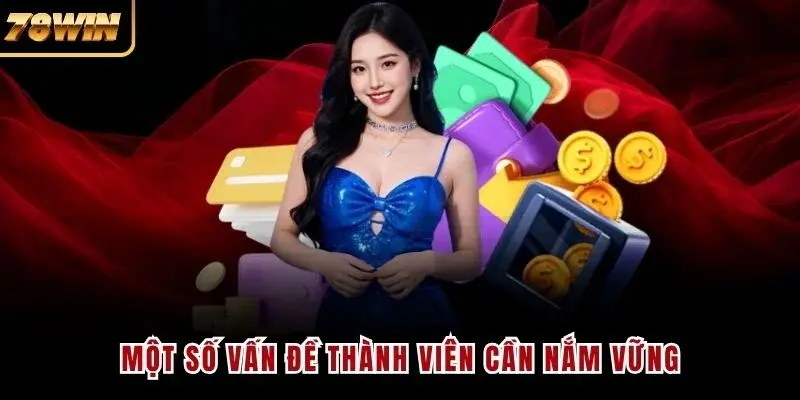 Một số vấn đề thành viên cần nắm vững